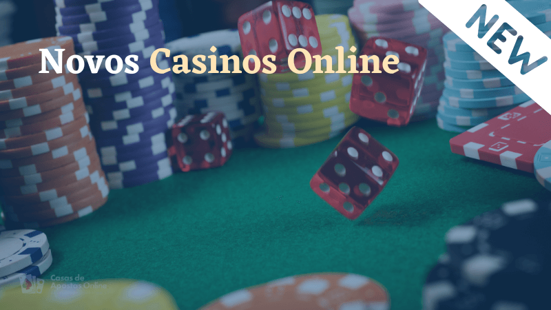 Novos Casinos Online em Portugal